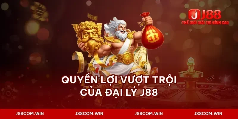 Quyền lợi vượt trội của đại lý J88