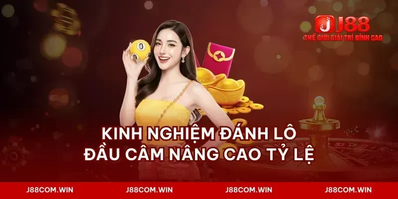 Kinh nghiệm đánh lô đầu câm nâng cao tỷ lệ
