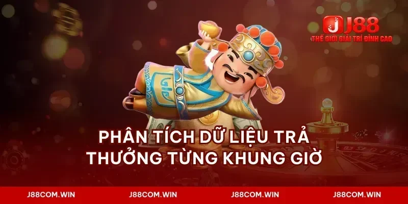 Phân tích dữ liệu trả thưởng từng khung giờ